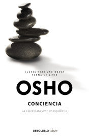 Conciencia (Claves para una nueva forma de vivir) (B) - Osho