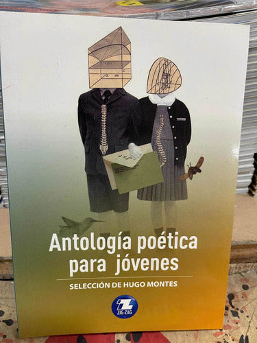 Antología poética para jóvenes - Hugo Montes