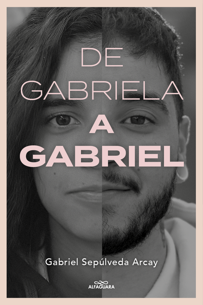 De Gabriela a Gabriel - Gabriel Sepúlveda