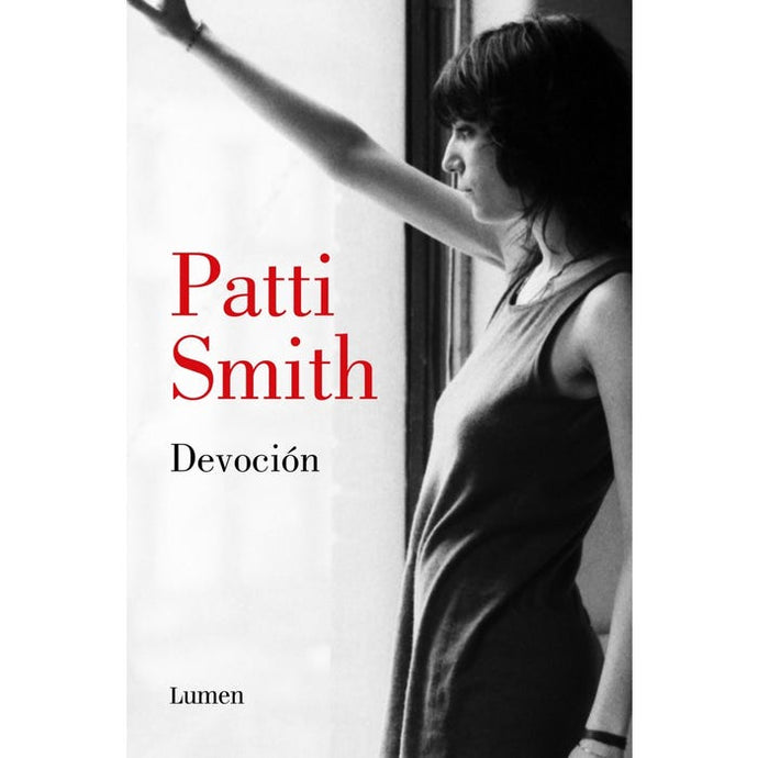 Devoción - Patti Smith