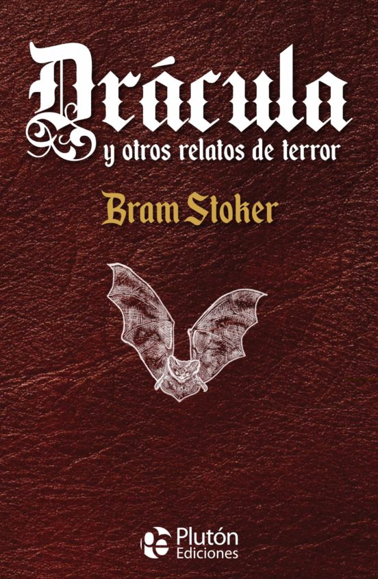 Drácula y otros relatos de terror -  Bram Stoker