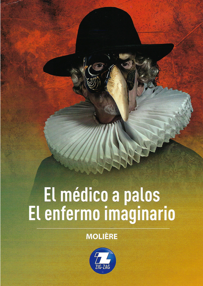 El médico a palos / El enfermo imaginario - Molière