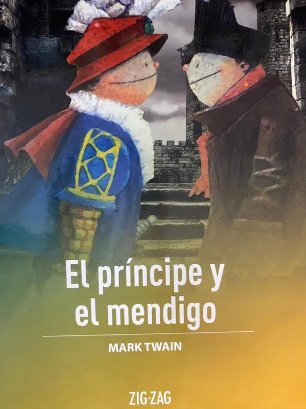 El Príncipe y el mendigo - Mark Twain