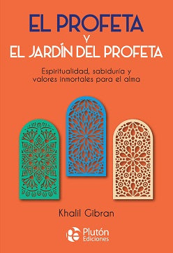 El profeta y el jardín del profeta - Khalil Gibran