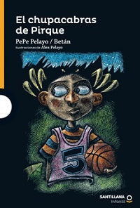 El chupacabras de Pirque - Pepe Pelayo/ Betán