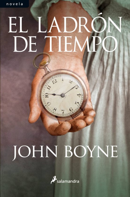 El ladrón del tiempo -John Boyne