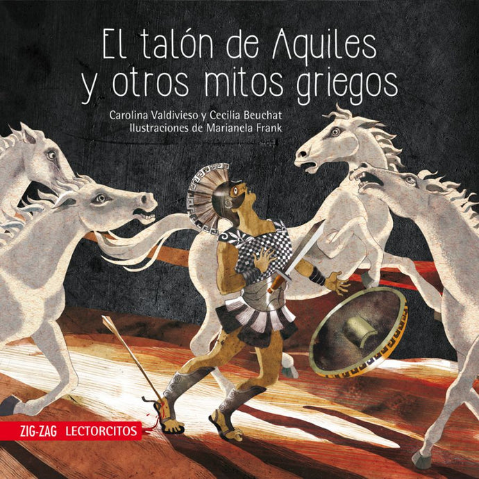 El talón de Aquiles y otros mitos griegos