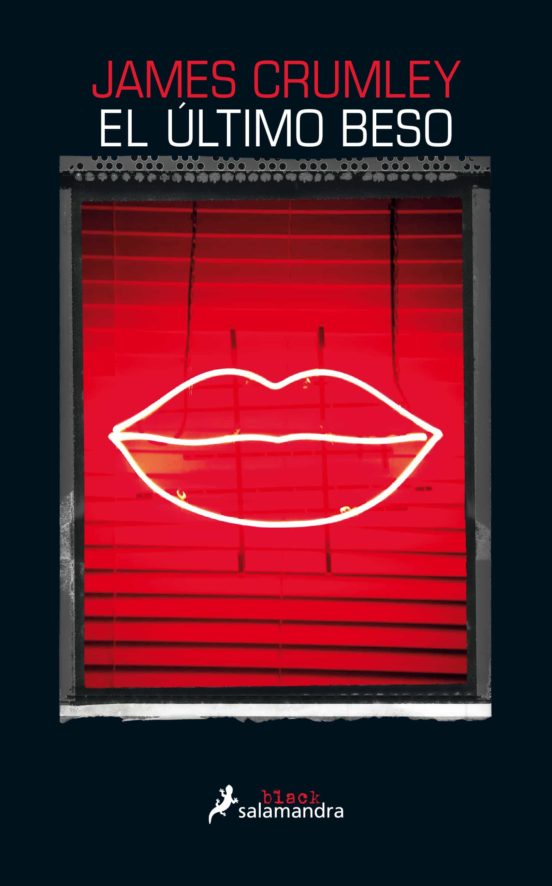 El ultimo beso - James Crumley