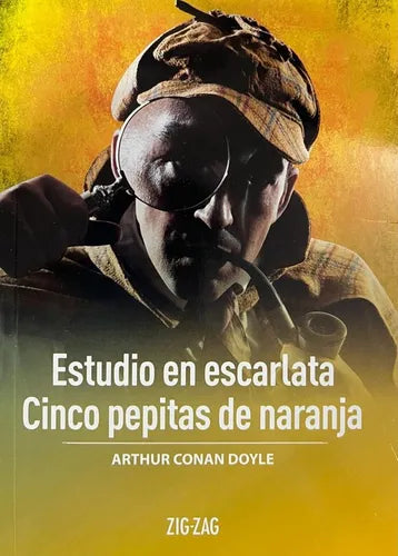 Estudio en escarlata / Cinco pepitas de naranja - Arthur Conan Doyle