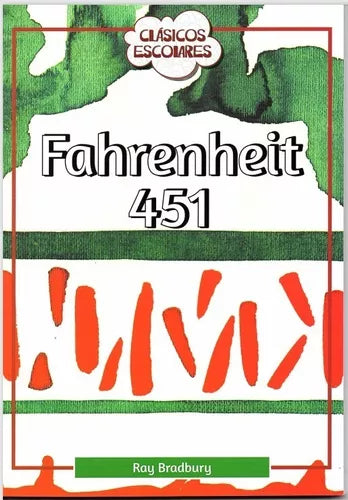 Fahrenheit 451 - Ray Bradbury