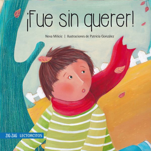 ¡Fue sin querer! - Neva Milicic