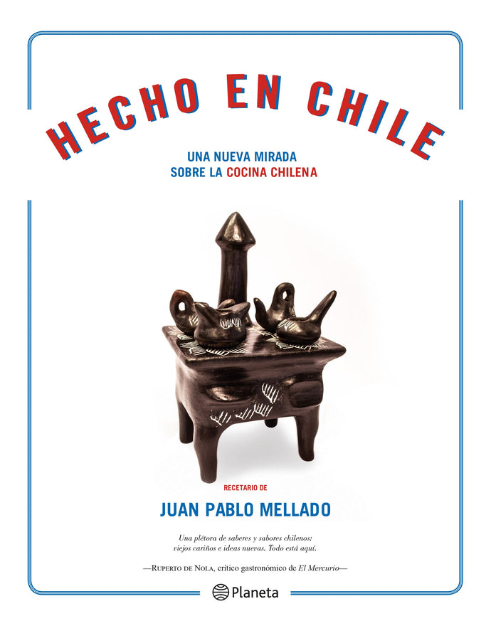 Hecho en Chile (Nueva edición) - Juan Pablo Mellado