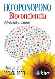 Ho´Oponopono Bioconciencia - Mónica Cachon