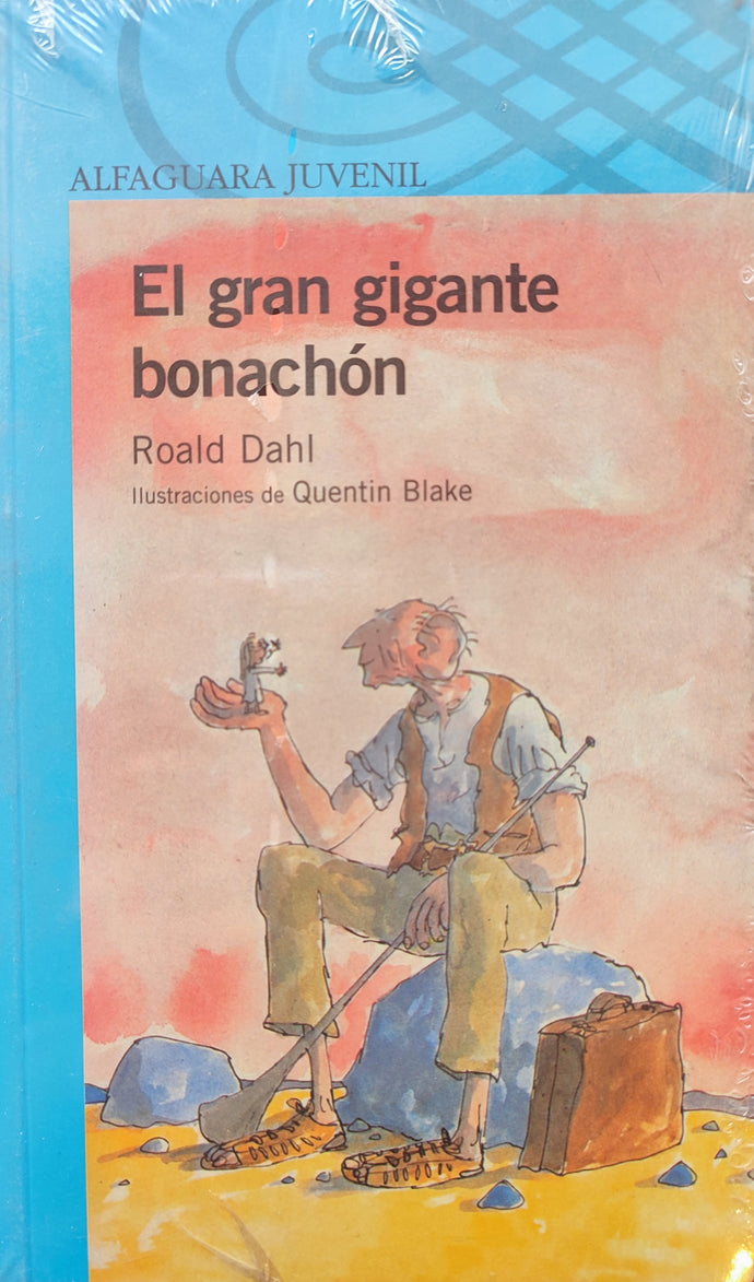 El gran gigante bonachón - Roald Dahl