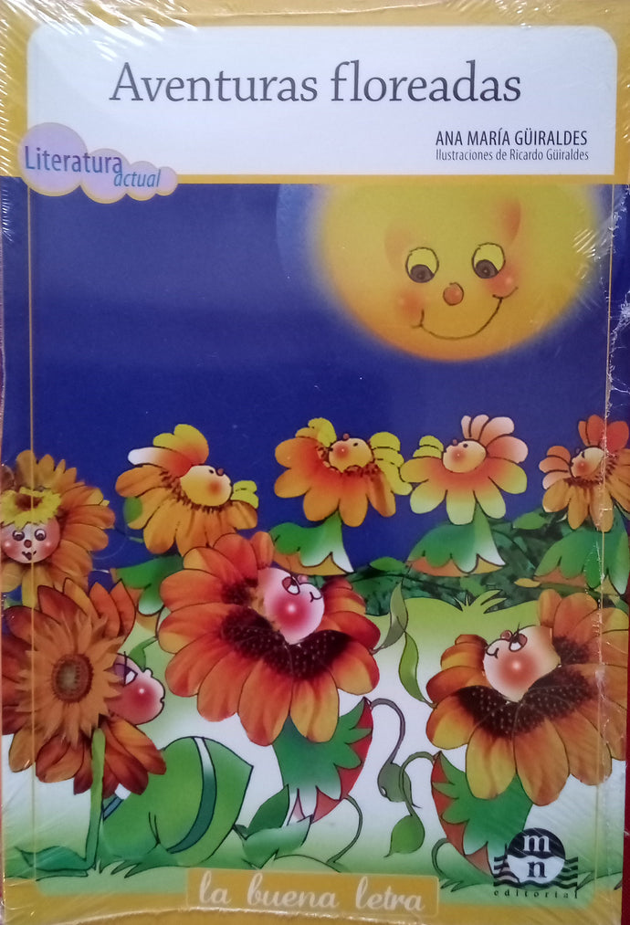 Aventuras floreadas - Ana María Guiraldes