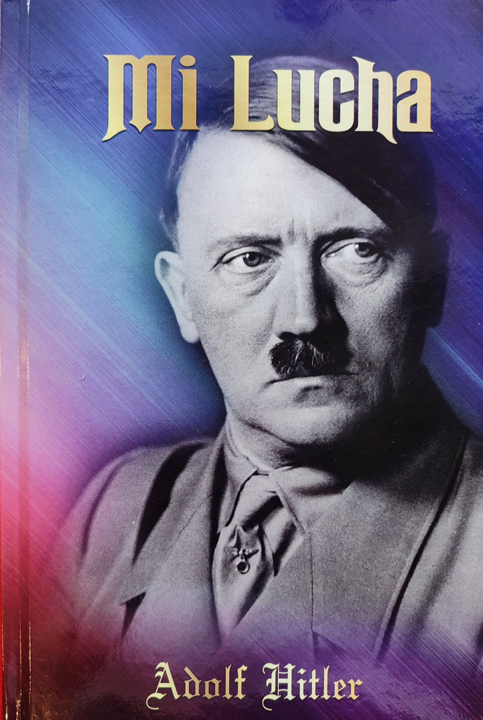 Mi lucha (TD) - Adolf Hitler