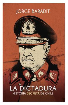La dictadura - Jorge Baradit