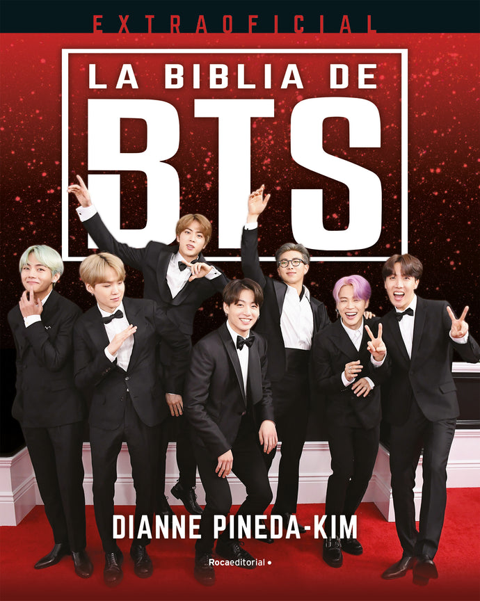 La biblia de BTS - Dianne Pineada Kim