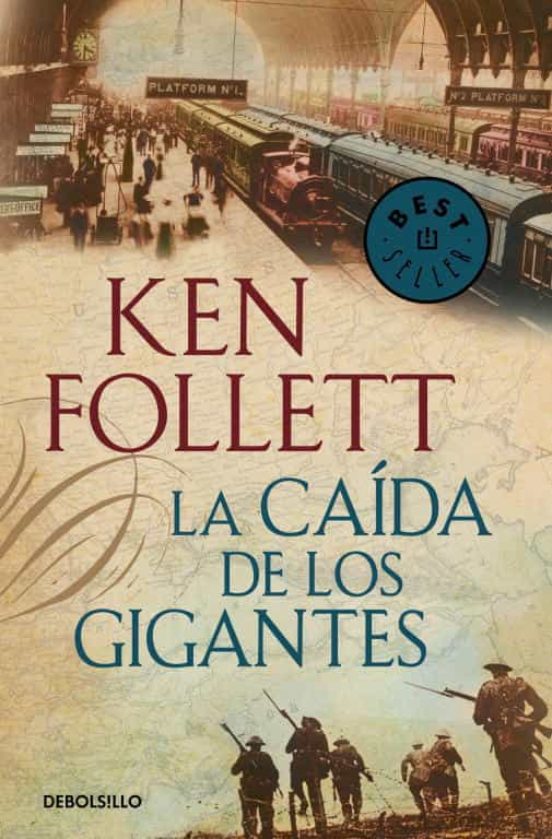 La caída de los gigantes (The Century 1 - B) - Ken Follett