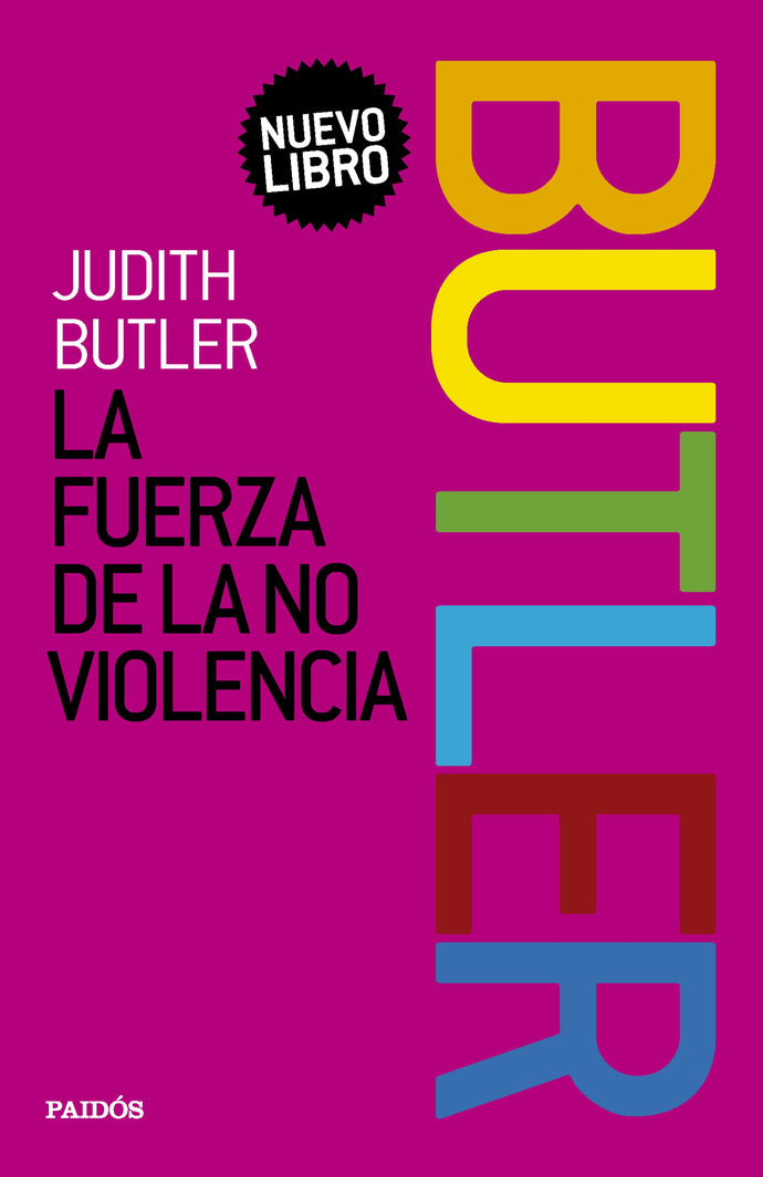 La fuerza de la no violencia - Judith Butler