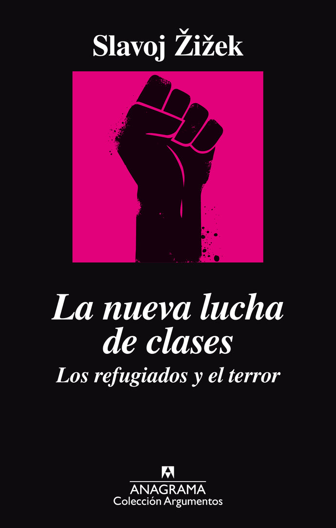 La nueva lucha de clases - Slavoj Žižek