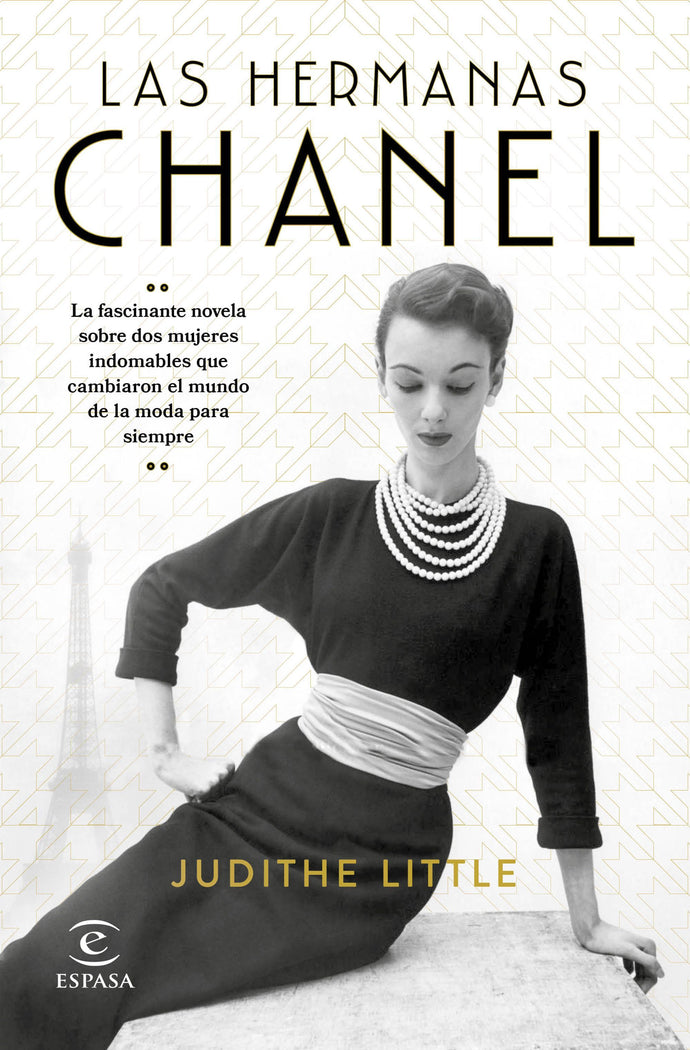 Las hermanas Chanel - Judithe Little