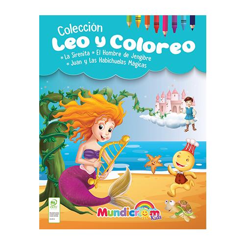 Leo y coloreo: La sirenita, el hombre de jengibre, Juan y las habichuelas mágicas