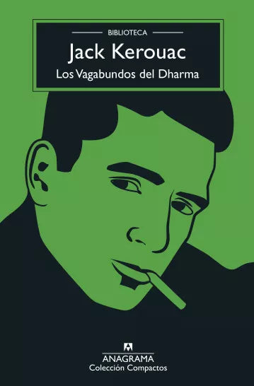 Los Vagabundos del Dharma - Jack Kerouac