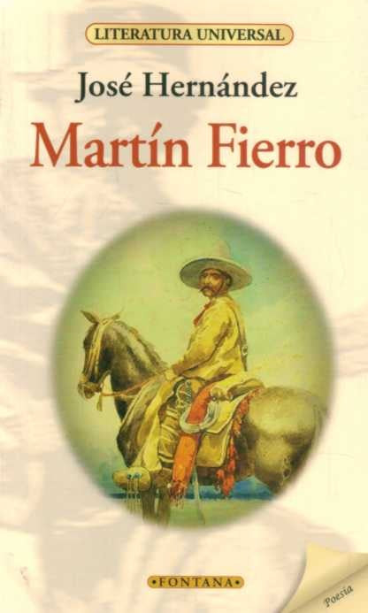 MARTIN FIERRO - JOSÉ HERNANDEZ