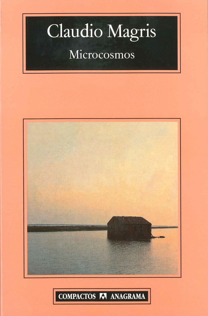 Microcosmos - Claudio Magris