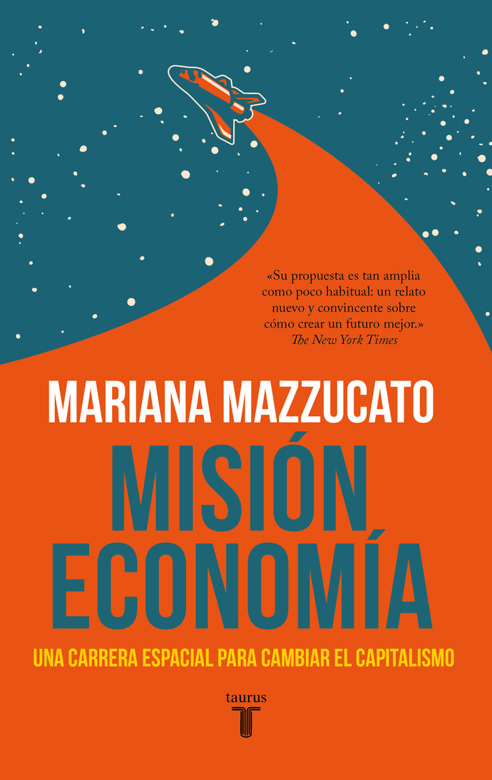 Misión Economía - Mariana Mazzucato