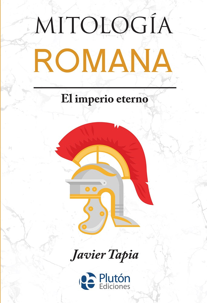 Mitología Romana - Javier Tapia