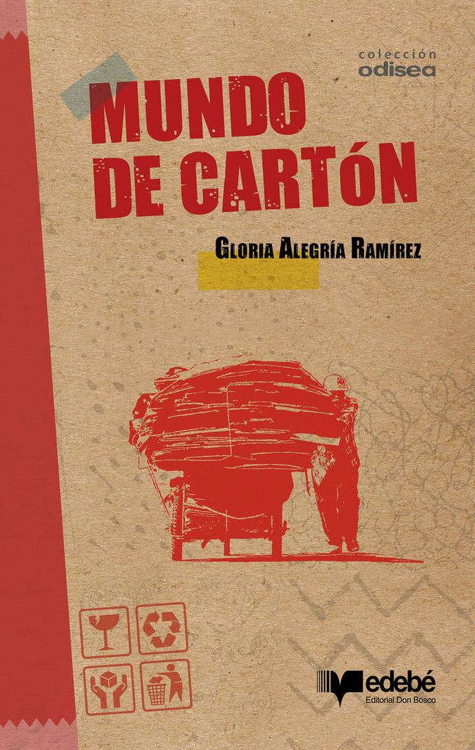 Mundo de cartón - Gloria Alegría Ramírez