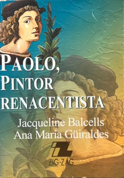 Paolo pintor renacentista - Jacqueline Balcells y Ana María Guiraldes
