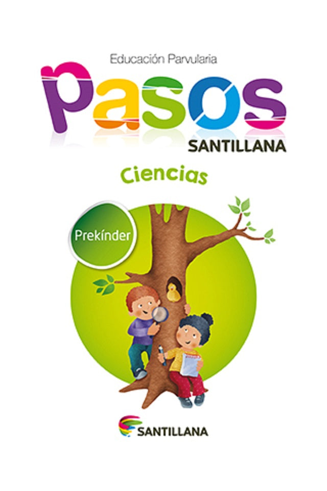 Pasos Ciencias Prekínder Santillana (texto Del Alumno)