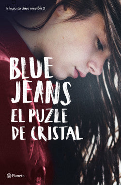 El Puzzle de Cristal (La Chica Invisible 2) - Blue Jeans