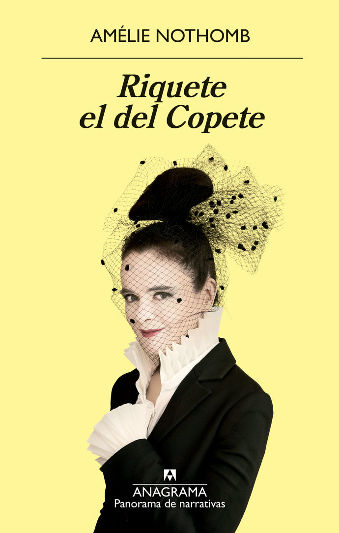 Riquete el del Copete - Amélie Nothomb
