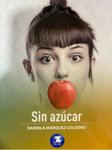 Sin azúcar - Daniela Márquez Colodro