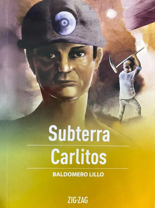 Subterra / Carlitos - Baldomero Lillo