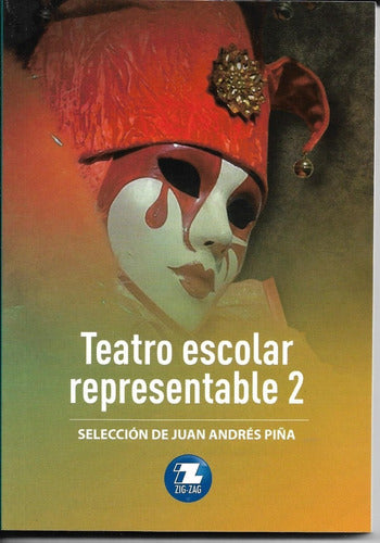 Teatro escolar representable 2 - Juan Andrés Piña
