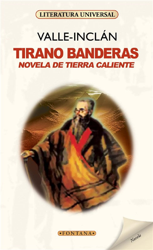 Tirano Banderas - Ramón Del Valle-Inclán