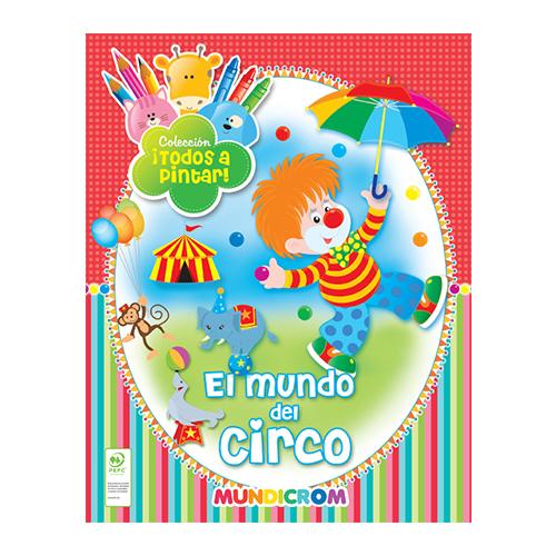Todos a pintar: El mundo del circo