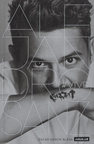 Alejandro Sanz. VIVE