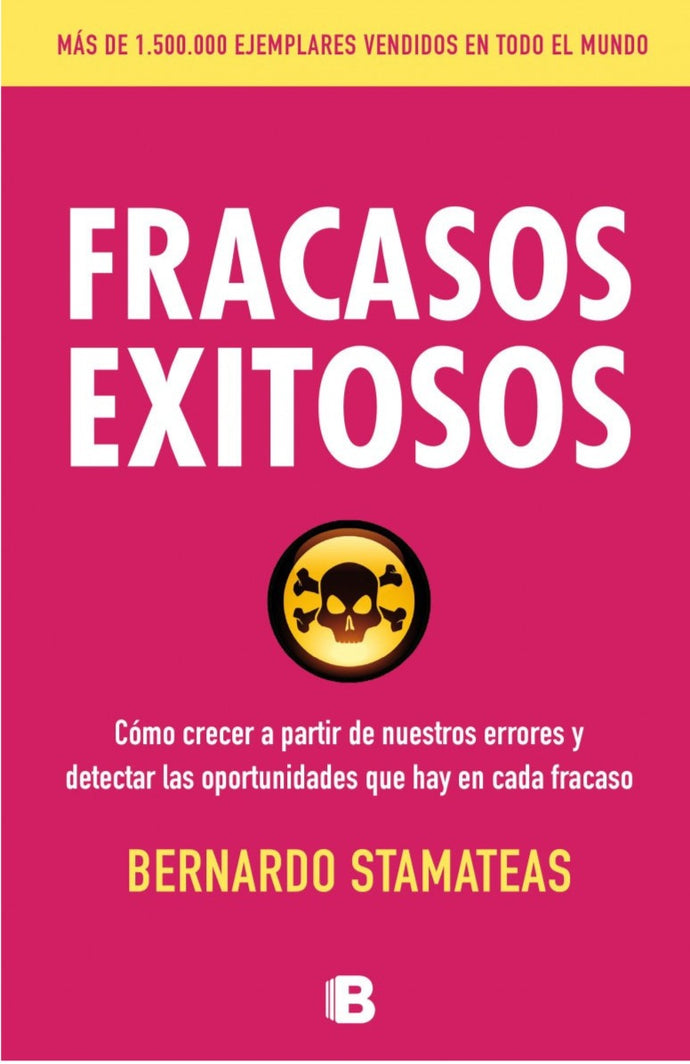 Fracasos exitosos - Bernardo Stamateas