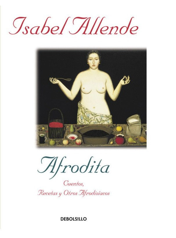 Afrodita - Isabel Allende