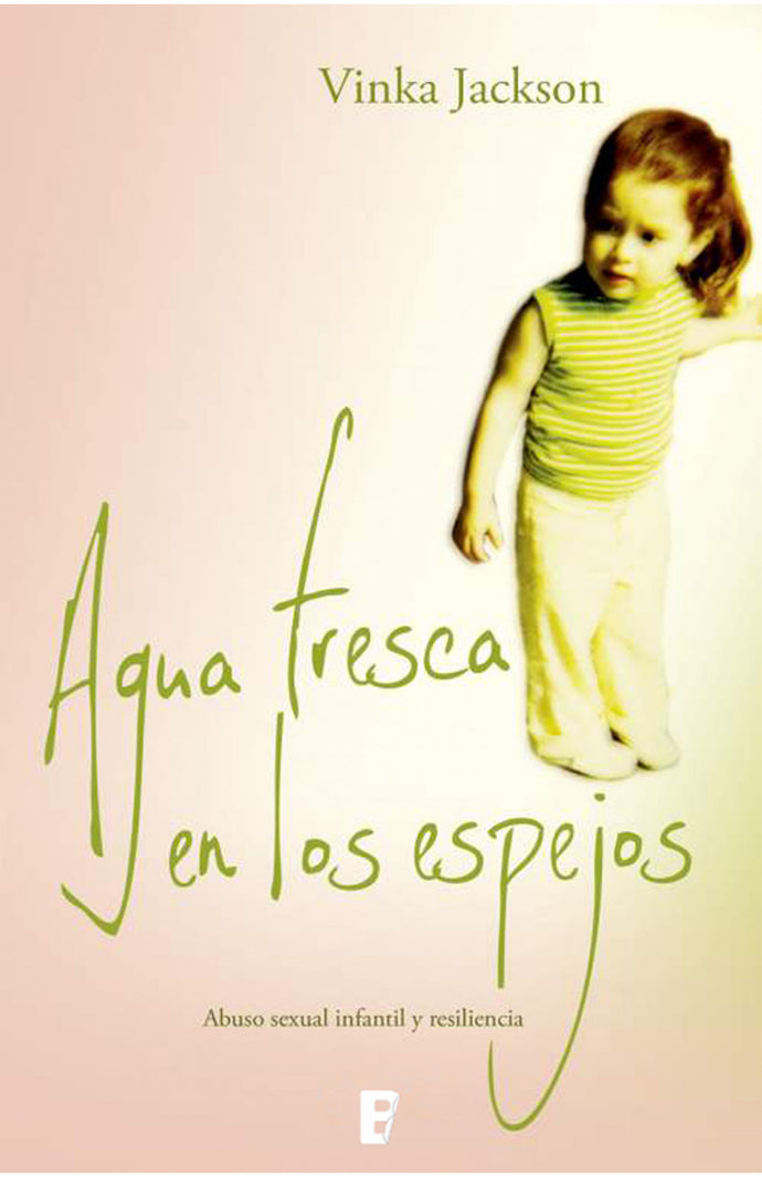 Agua fresca en los espejos - Vinka Jackson