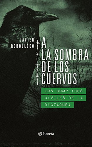 A la sombra de los cuervos (B) - Javier Rebolledo