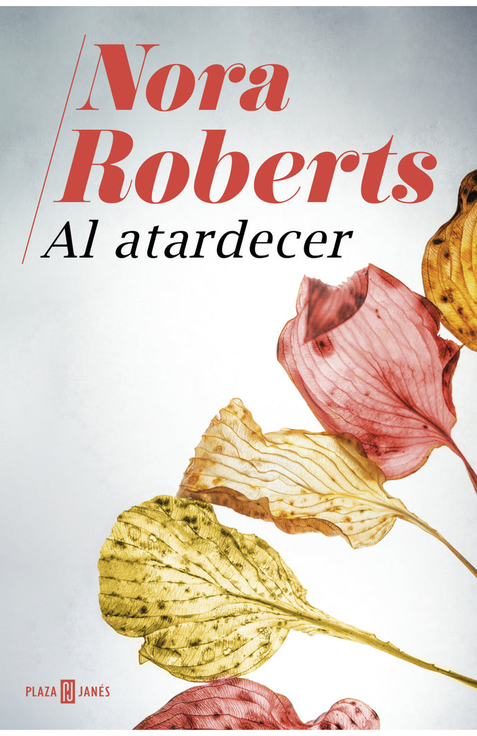 Al atardecer - Nora Roberts
