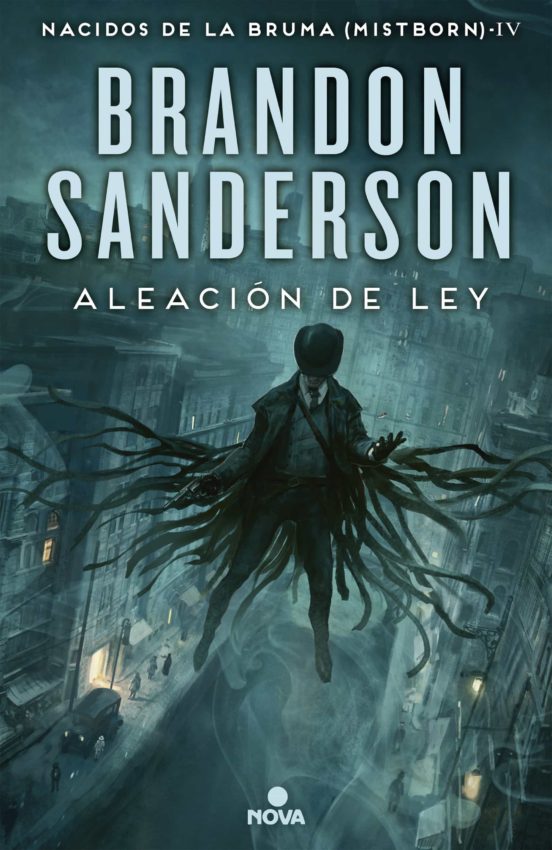 Aleación de Ley (Nacidos de la Bruma Mistborn 4) - Brandon Sanderson