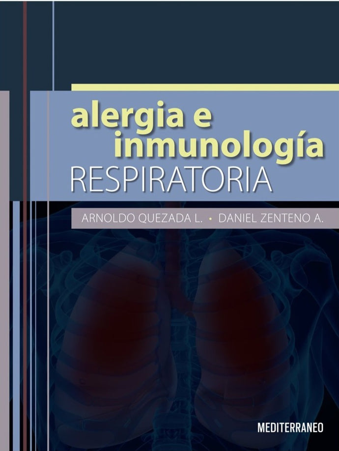 ALERGIA E INMUNOLOGÍA RESPIRATORIA - Quezada/Zenteno